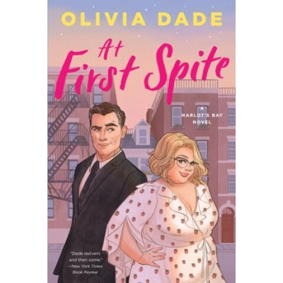 At First Spite: A Harlot's Bay Novel | Olivia Dade