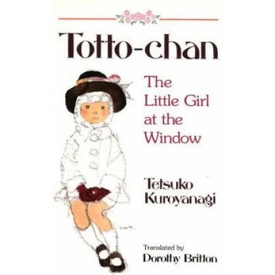 Totto Chan: The Little Girl At The Window