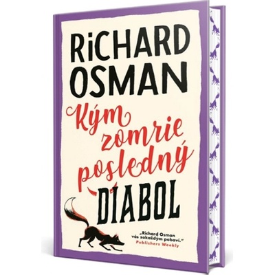 Kým zomrie posledný diabol Štvrtkový klub detektívov 4 - Richard Osman