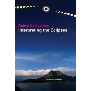 Interpreting the Eclipses (ISBN: 9781933303529)