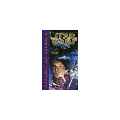 Assault at Selonia: Star Wars Legends