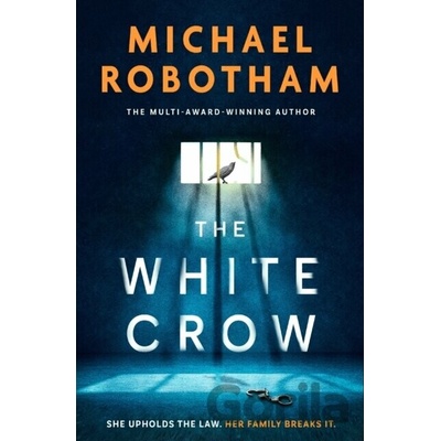 The White Crow - Michael Robotham
