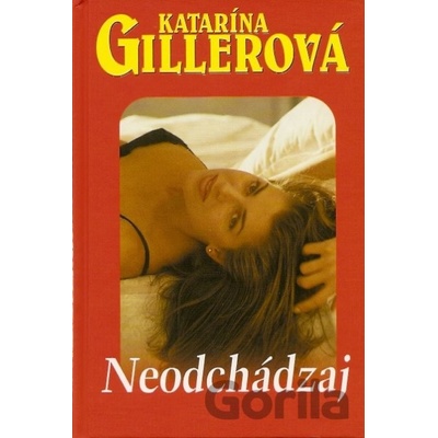 Neodchádzaj
