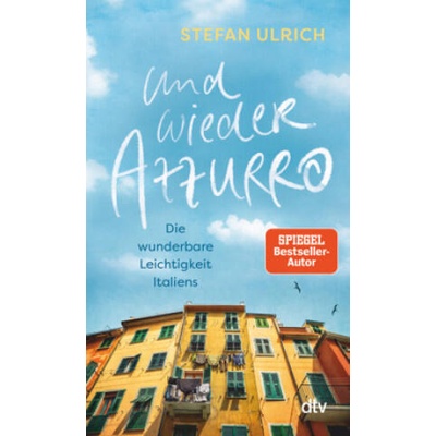 Und wieder Azzurro | Stefan Ulrich