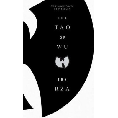 Tao of Wu The RZA