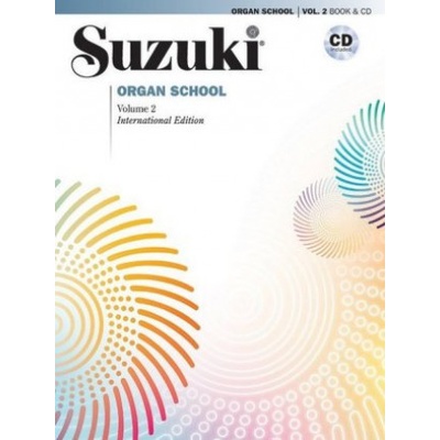 SUZUKI ORGAN SCHOOL 2 WITH CD (Shinichi Suzuki)()