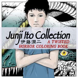Junji Ito Collection A Twisted Horror Coloring Book (ISBN: 9781835413876)