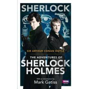 Sherlock: The Adventures of Sherlock Holmes | Sir Arthur Conan Doyle (2011)