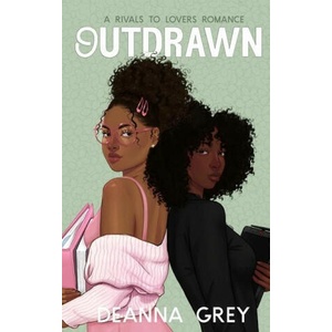 Outdrawn | Deanna Grey (2023)