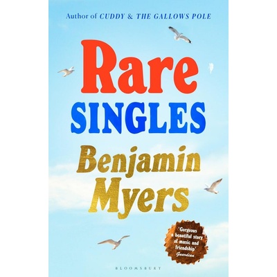Rare Singles - Benjamin Myers