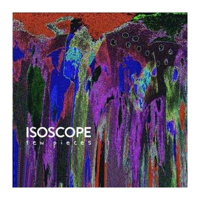 Isoscope - Ten Pieces LP