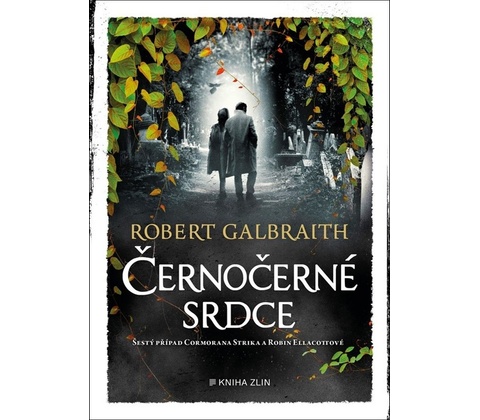 Černočerné srdce - Robert Galbraith