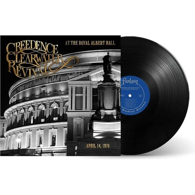 CREEDENCE CLEARWATER REVIVAL - AT THE ROYAL ALBERT HALL LP