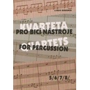 KVARTETA pro bicí nástroje 5/6/7/8/ - Kubánek Libor