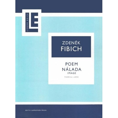 Poem op. 41 a Nálada op. 41 pre klavír od skladateľa Zdeněk Fibich