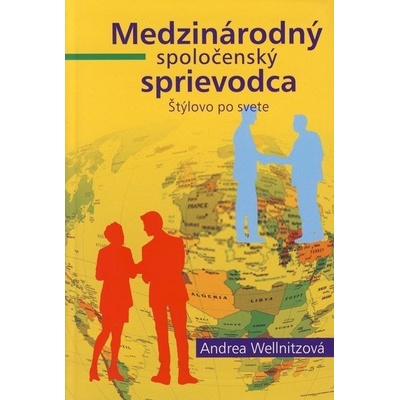 Medzinárodný spoločenský sprievodca - Andrea Wellnitzová
