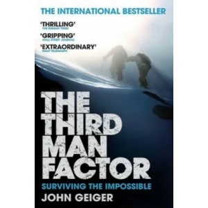 Third Man Factor | John Geiger (ISBN: 9781847674203)