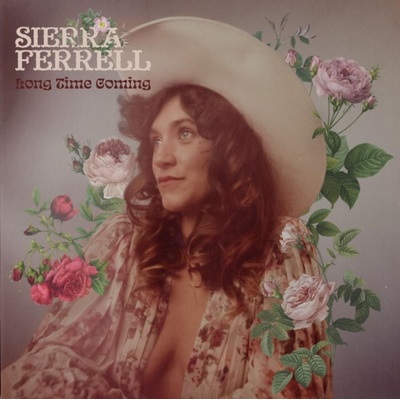 CONCORD SIERRA FERRELL - Long Time Coming LP