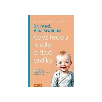 Když tečou nudle a tlačí prdíky