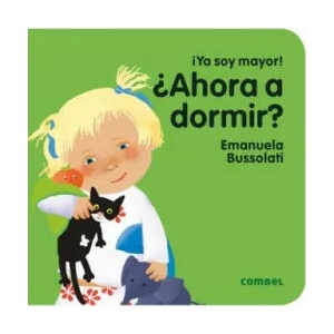 ? Ahora a Dormir? | Emanuela Bussolati (ISBN: 9788491011378)