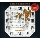 Flamengo - Kuře v hodinkách CD