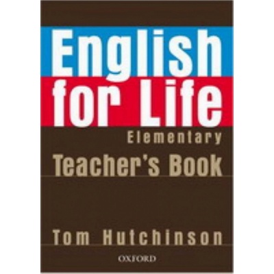 English for Life Elementary Teacher's Book - Hutchinson Tom