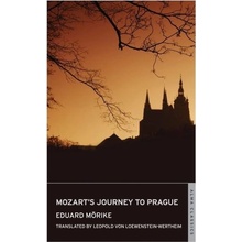 Mozart's Journey to Prague - Eduard Morike