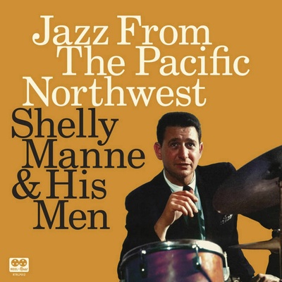 Shelly Manne - JAZZ FROM THE PACIFIC NORTHWEST CD