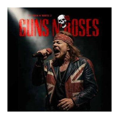 Guns N' Roses: The Rock N' Roots Of Guns N' Roses LP