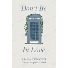 Don't Be In Love