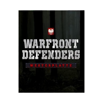 Warfront Defenders: Westerplatte
