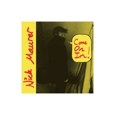 Nick Maurer: Come On In! LP