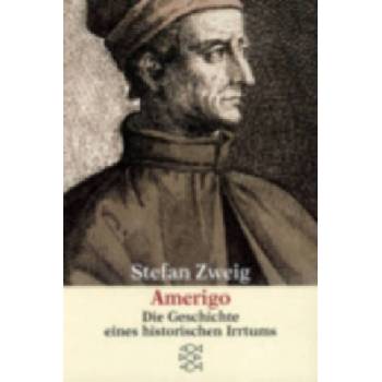 Amerigo | Stefan Zweig