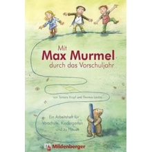 Mit Max Murmel durch das Vorschuljahr