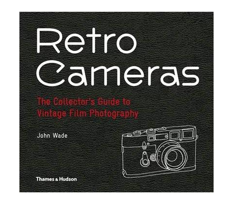 Retro Cameras - John Wade