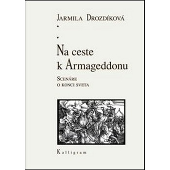 Na ceste k Armageddonu
