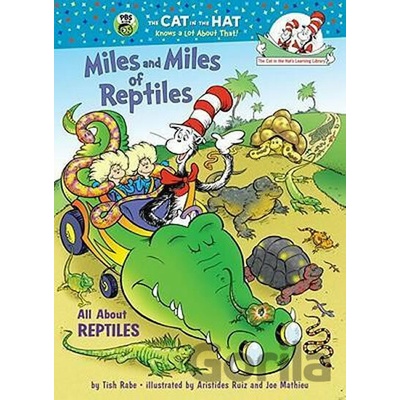 Miles and Miles of Reptiles : All About Reptiles - Tish Rabe