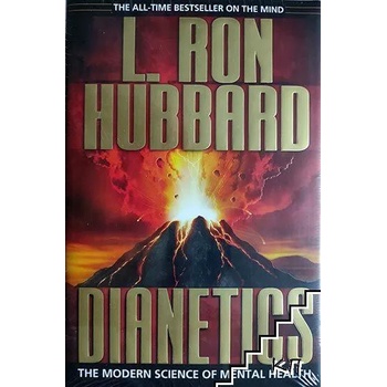 Dianetics: The Modern Science of Mental Health