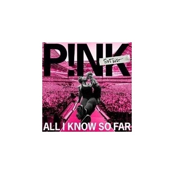 P!NK - All I Know So Far: Setlist CD