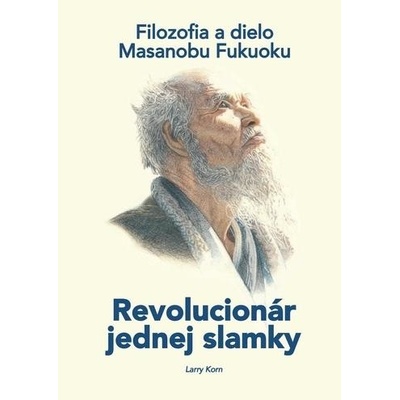 Revolucionár jednej slamky