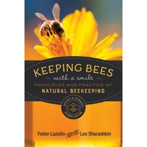 Keeping Bees with a Smile | Fedor Lazutin, Leo Sharashkin, Mark Pettus (ISBN: 9780865719279)