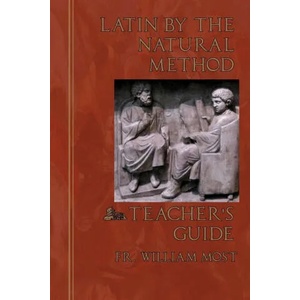Latin by the Natural Method | William Most (ISBN: 9781953746665)