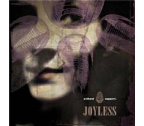Joyless - Without Support CD