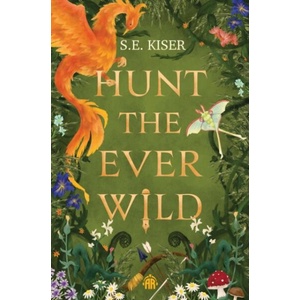 Hunt the Ever Wild (ISBN: 9781836730071)