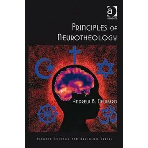 Principles of Neurotheology | Andrew B. Newberg (2010)