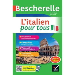 Bescherelle L'italien pour tous - nouvelle édition | Iris Chionne, Lisa El Ghaoui (ISBN: 9782401086180)