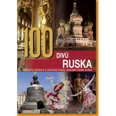100 divů Ruska - Kolektív