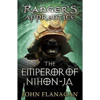 Ranger´s Apprentice 10: The Emperor of Nihon - Ja Flanagan, J.