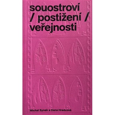 souostroví / postižení / veřejnosti