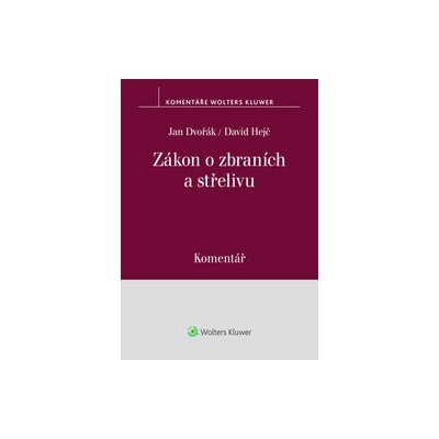Zákon o zbraních a střelivu Komentář